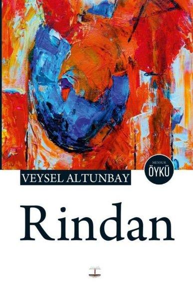 Veysel AltunbayHikaye (Öykü) KitaplarıRindan