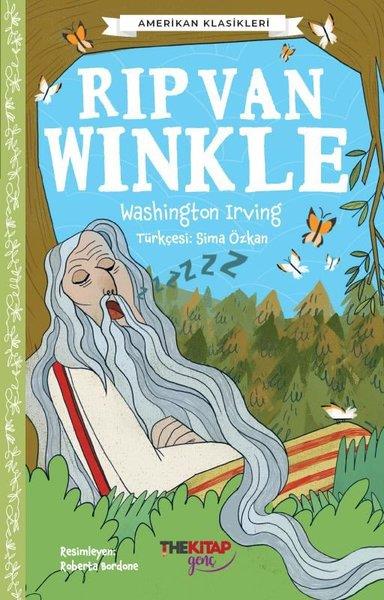 Washington IrvingKlasik Çocuk KitaplarıRip Van Winkle - Amerikan Klasikleri