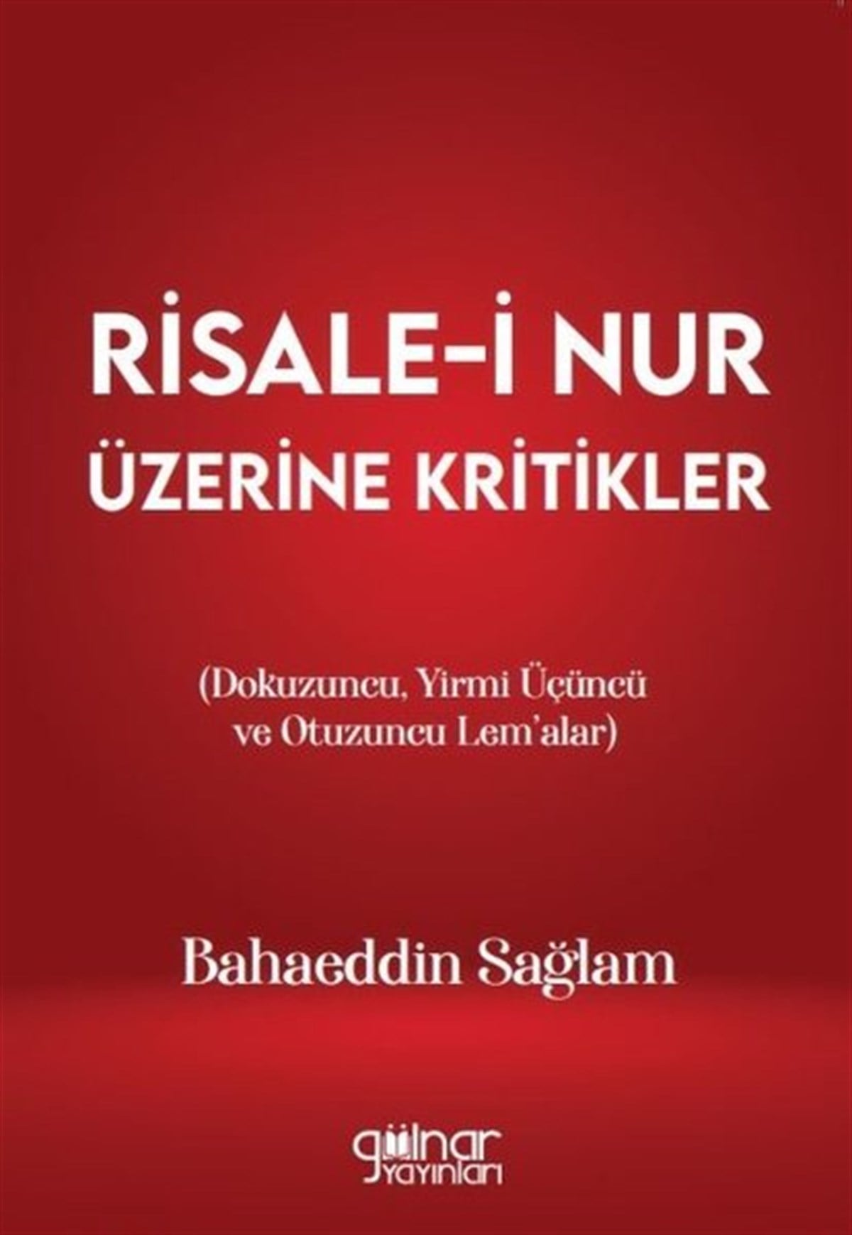 Bahaeddin SağlamDeneme KitaplarıRisale-i Nur Üzerine Kritikler