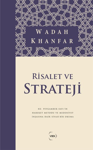 Wadah Khanfarİslami KitaplarRisalet ve Strateji - Defter Hediyeli