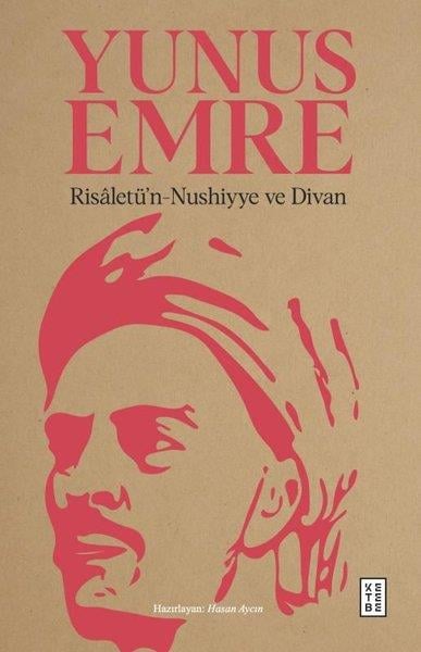Yunus EmreTürk ŞiiriRisaletü'n-Nushiyye ve Divan
