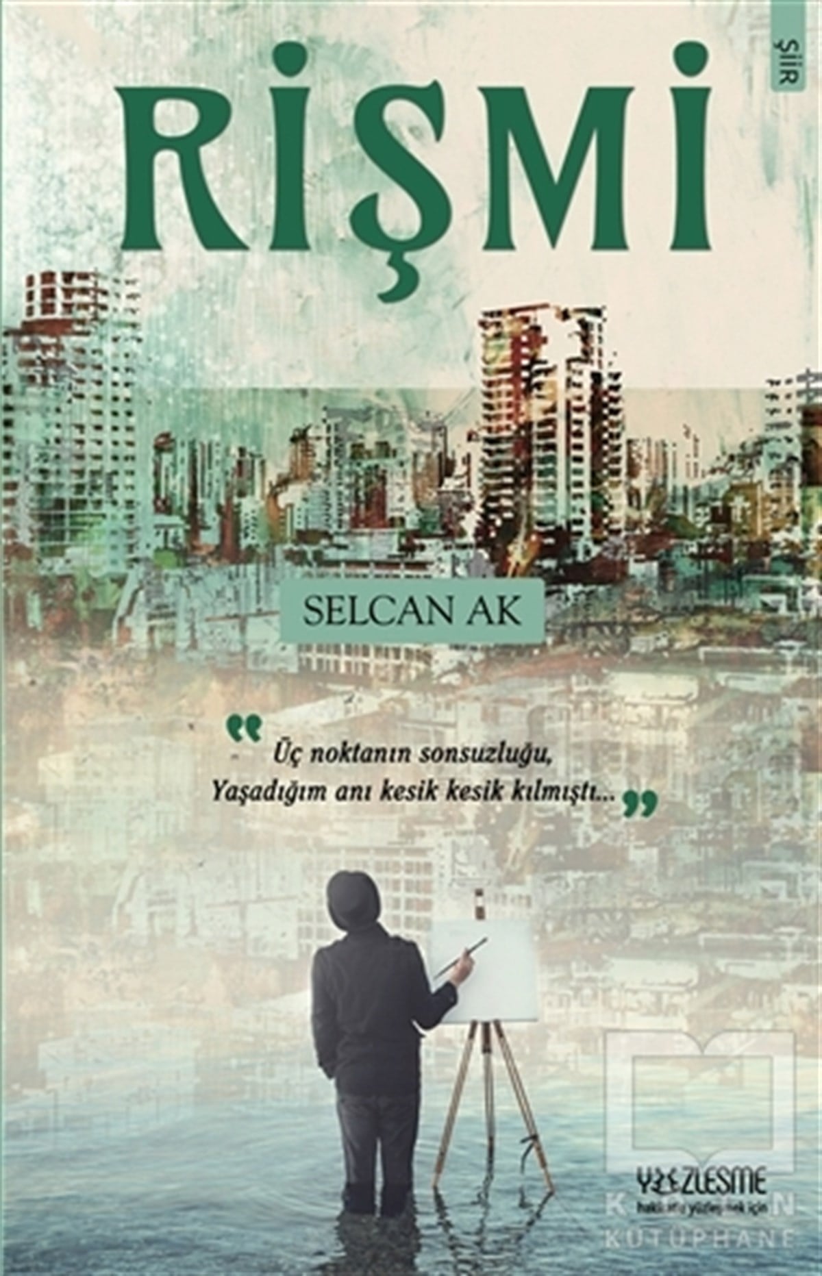Selcan AkTürkçe Şiir KitaplarıRişmi