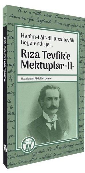 Abdullah UçmanMektupRıza Tevfik'e Mektuplar 2
