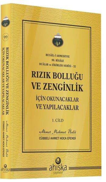 Ahmet Mahmut Ünlüİslami KitaplarRızık Bolluğu ve Zenginlik İçin Okunacaklar ve Yapılacaklar - 1.Cild