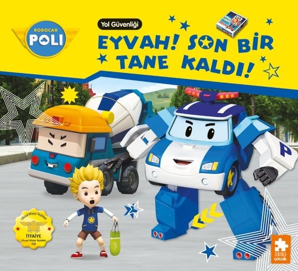 KolektifEgitim Etkinlik KitaplariRobocar Poli - Eyvah! Son Bir Tane Kaldı! Yol Güvenliği