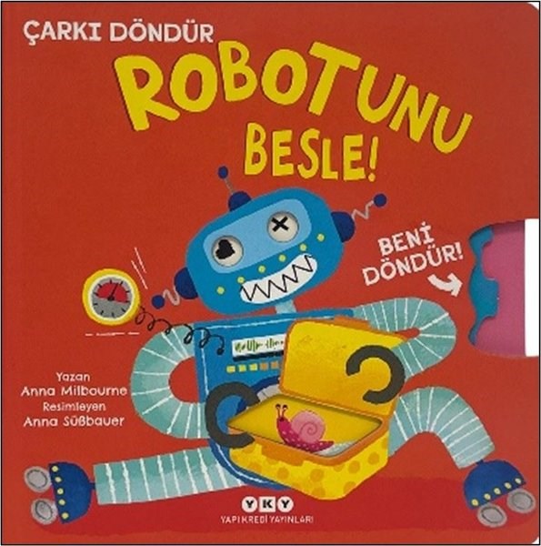 Anna MilbourneEgitim Etkinlik KitaplariRobotunu Besle!