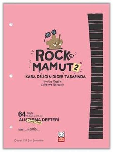 Eveline PayetteÇocuk Gençlik RomanlarıRockçı Mamut 2 - Kara Deliğin Diğer Tarafında