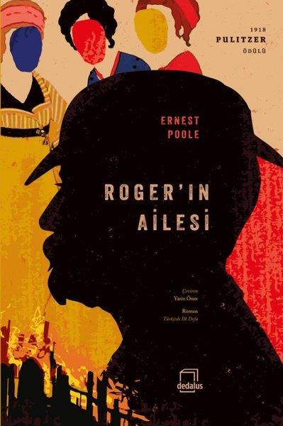 Ernest PooleDünya RomanRoger'ın Ailesi