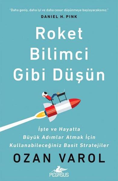 Ozan VarolYönetim / İş Geliştirme / KaliteRoket Bilimci Gibi Düşün