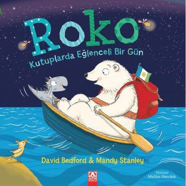 David BedfordEgitim Etkinlik KitaplariRoko - Kutuplarda Eğlenceli Bir Gün