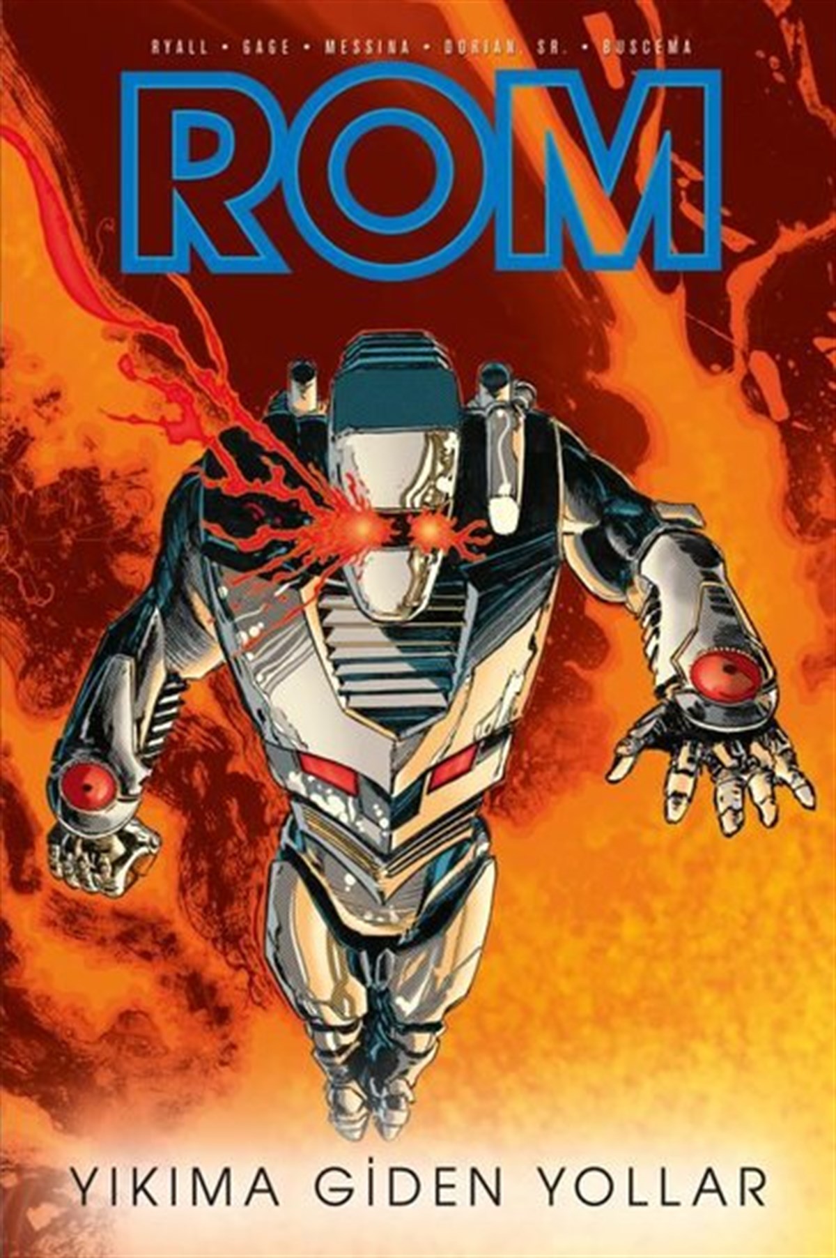 Chris RyallComicsRom Cilt 3: Yıkıma Giden Yollar - Kapak A