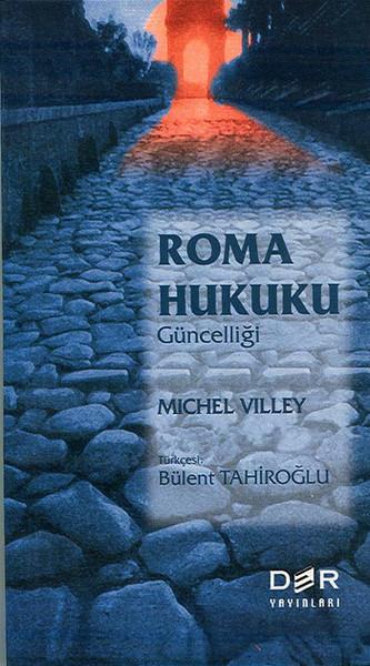 Michel VilleyHukuk Üzerine KitaplarRoma Hukuku Güncelliği