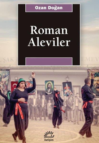 Ozan DoğanAlevilik & Bektaşilik KitaplarıRoman Aleviler