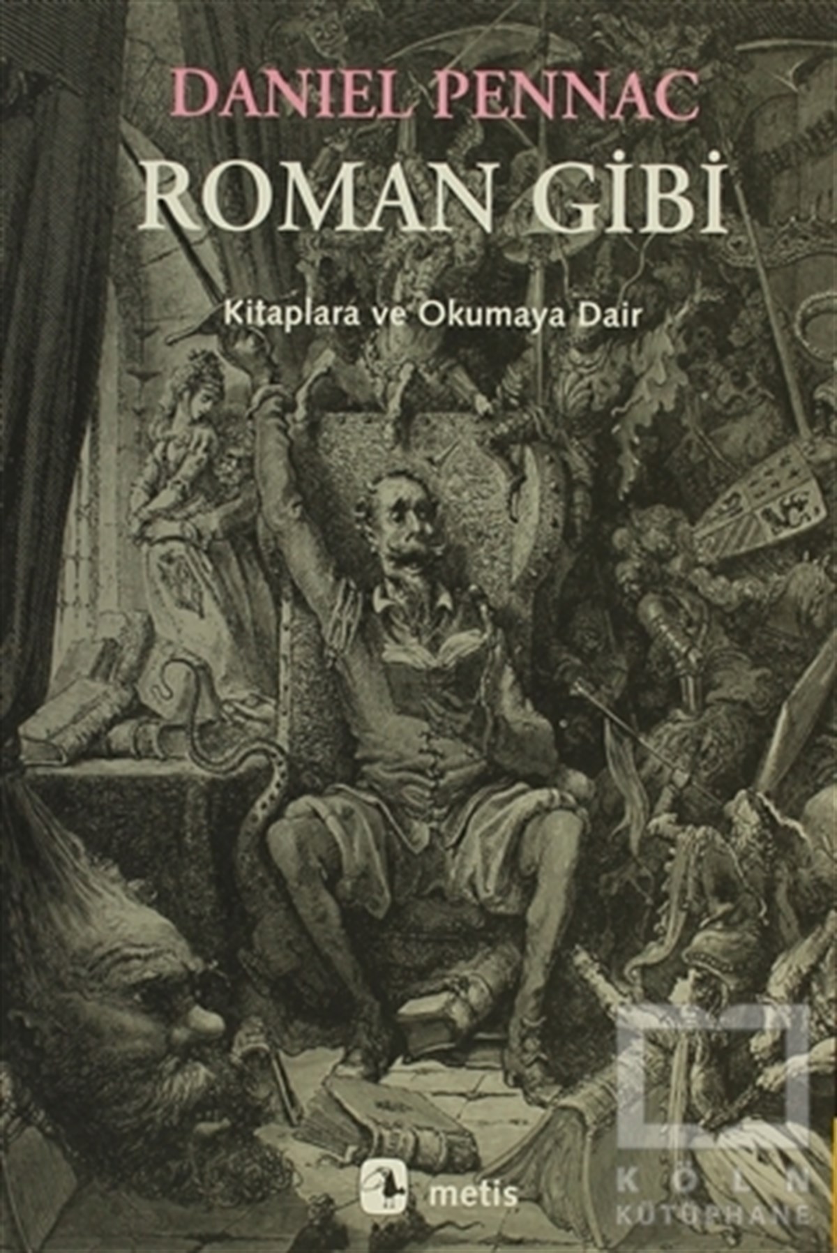Daniel PennacFransız EdebiyatıRoman Gibi
