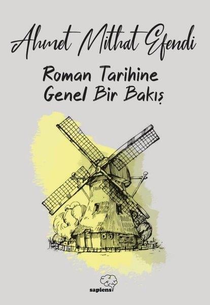Ahmet Mithat EfendiEleştiri & Kuram & İnceleme KitaplarıRoman Tarihine Genel Bir Bakış