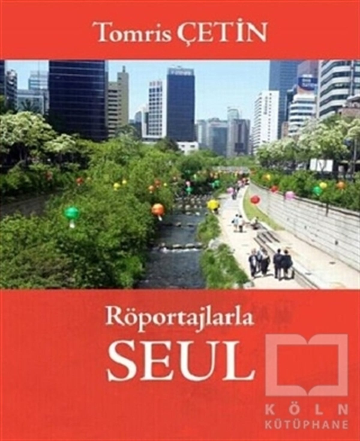 Röportajlarla Seul