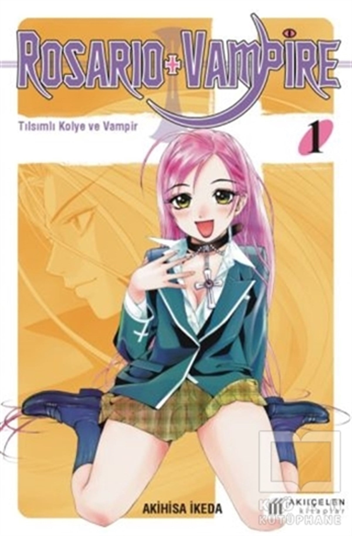 Akihisa İkedaÇizgi RomanRosario + Vampire - Tılsımlı Kolye ve Vampir 1