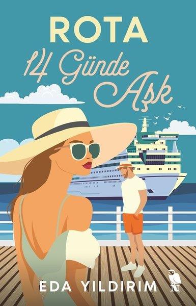 Eda YıldırımAşk Kitapları & Aşk RomanlarıRota 14 Günde Aşk