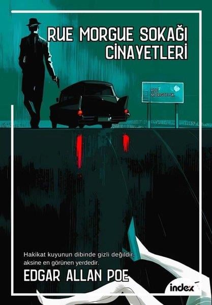 Edgar Allan PoeKrimisRue Morgue Sokağı Cinayetleri