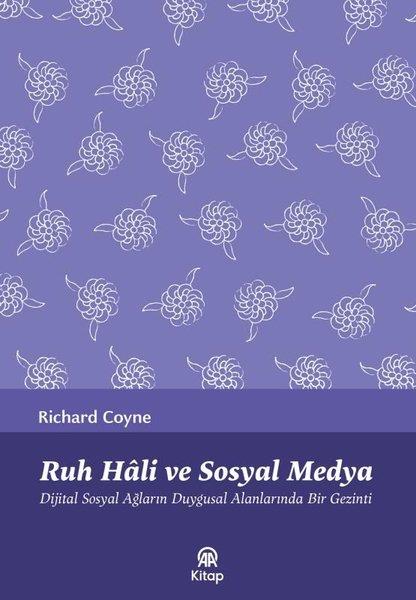 Richard CoyneMedyaRuh Hali ve Sosyal Medya