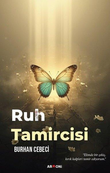 Burhan CebeciDeneme KitaplarıRuh Tamircisi