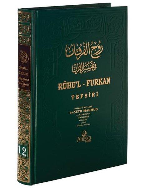 Hazrat-ü Mevlana eş-Şeyh Mahmud en-Nakşibendi el-Müceddidi el-Halidi el-Ufiİslami KitaplarRuhu'l Furkan Tefsiri 12