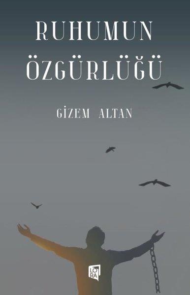 Gizem AltanTürkiye RomanRuhumun Özgürlüğü