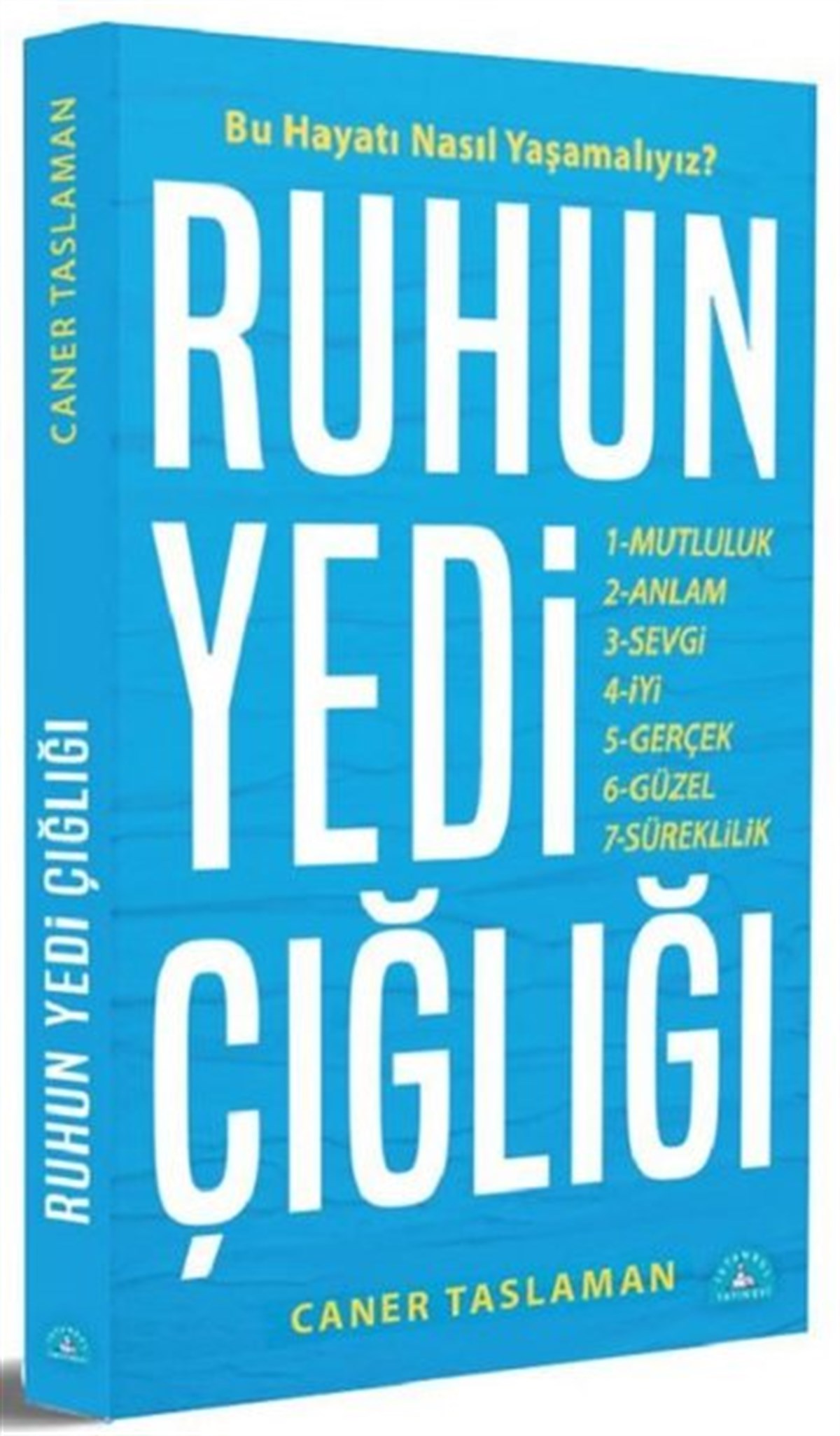 Caner TaslamanPopüler Bilim KitaplarıRuhun Yedi Çığlığı