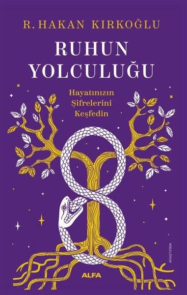 R. Hakan KırkoğluAstroloji KitaplarıRuhun Yolculuğu