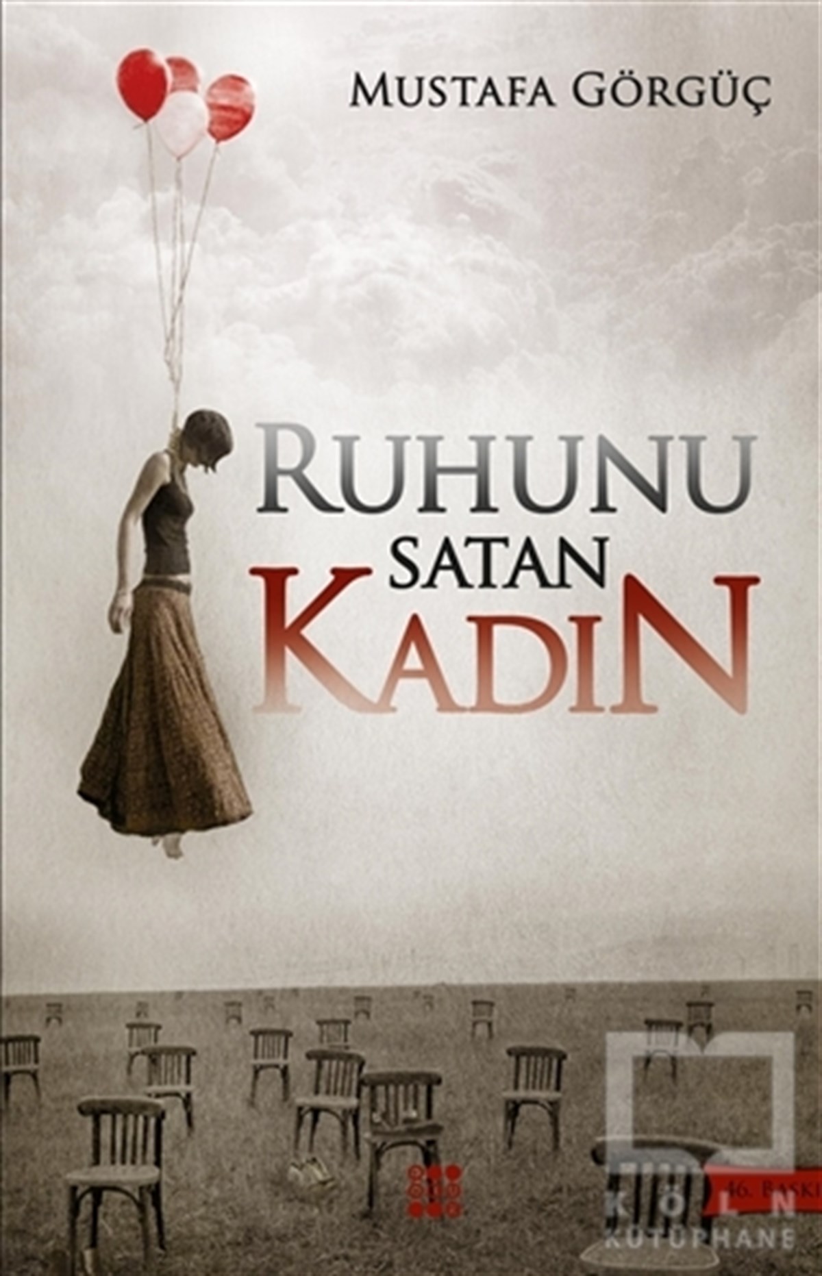 Mustafa GörgüçRomanRuhunu Satan Kadın