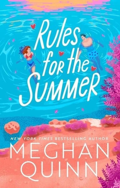 Meghan QuinnRomanceRules for the Summer