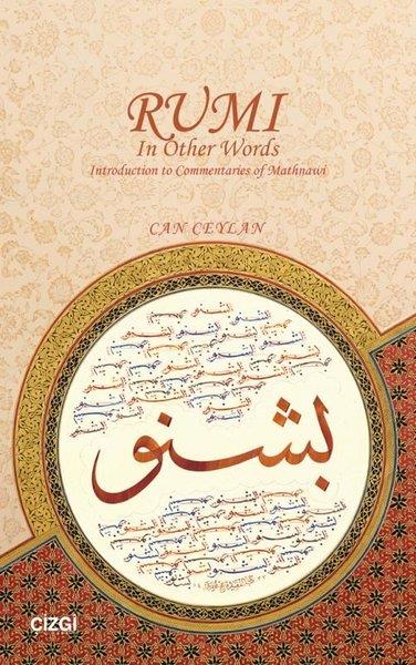Can CeylanReligion and Myths/SpiritualityRumi in Other Words Introduction to Commentaries of Mathnawi