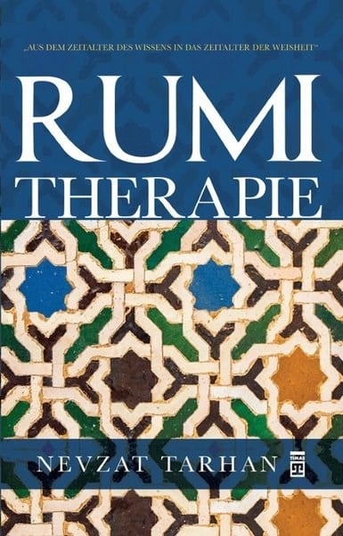 Nevzat TarhanGermanRumi Terapie (Mesnevi Terapi - Almanca)