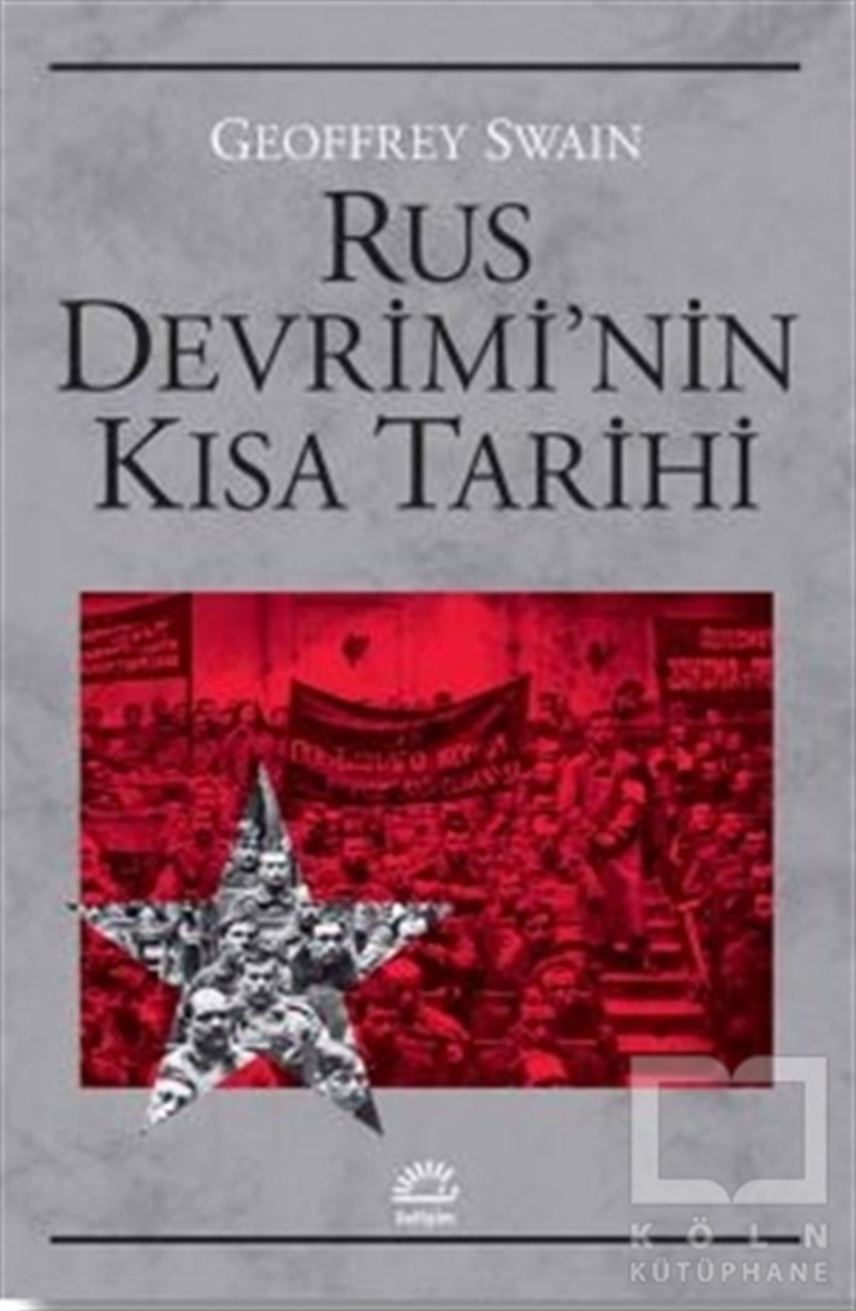 Rus Devrimi'nin Kısa Tarihi