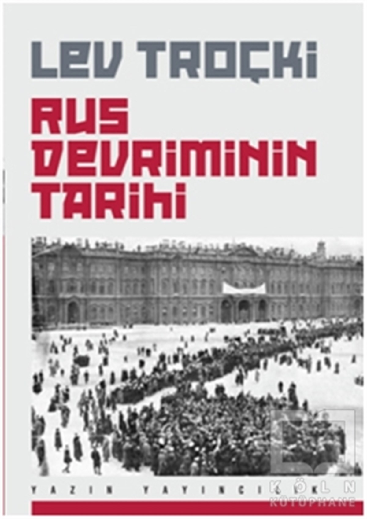 Rus Devriminin Tarihi