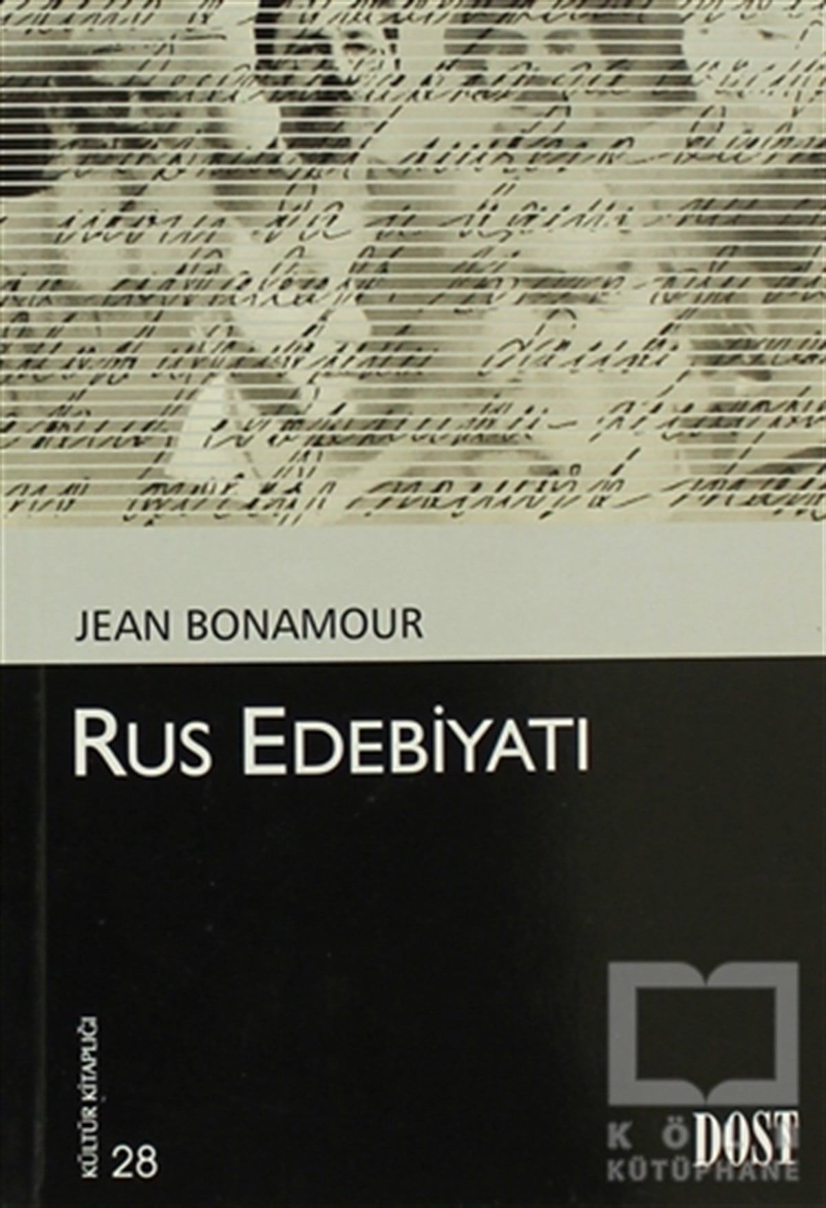 Jean BonamourDenemeRus Edebiyatı