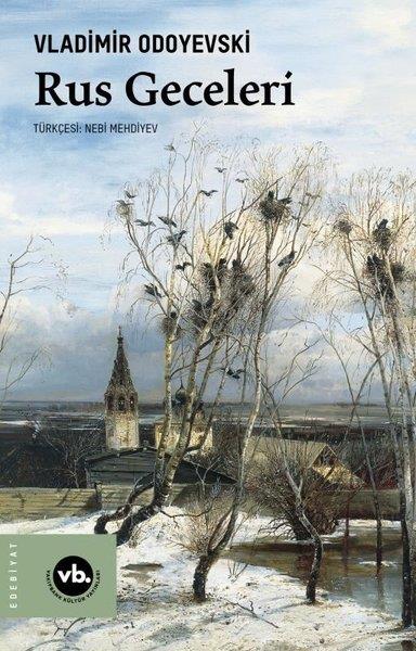 Vlamimir OdoyevskiDünya RomanRus Geceleri