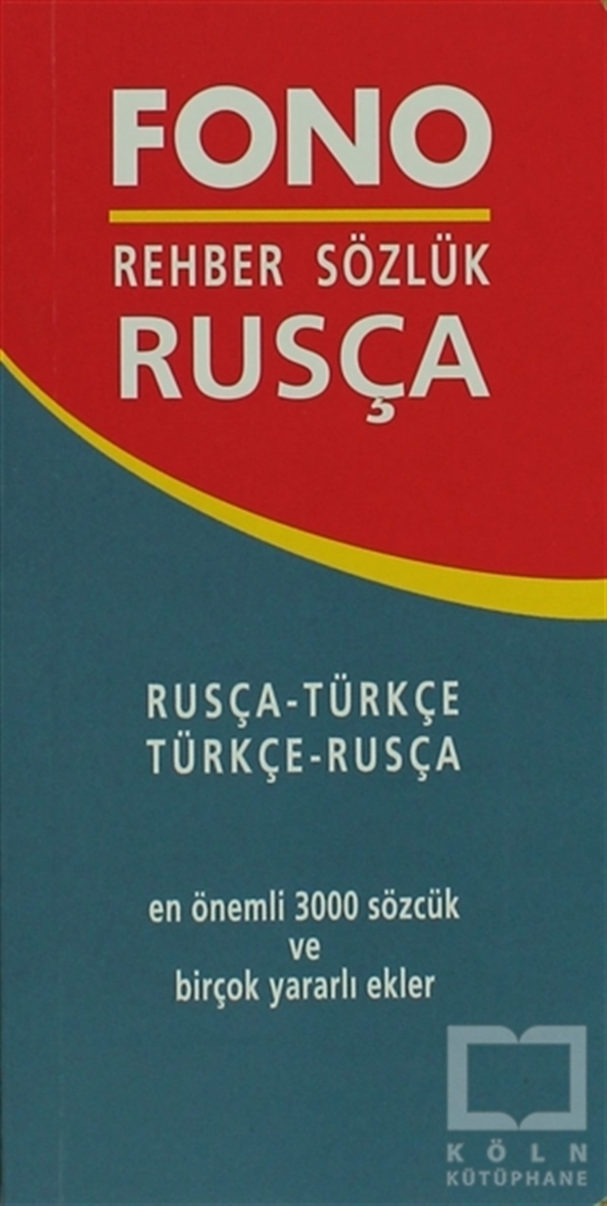 Rusça / Türkçe – Türkçe / Rusça Rehber Sözlük