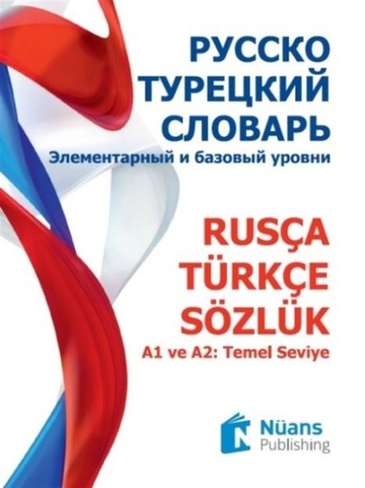 Liudmila Nosova KuralDictionaryRusça-Türkçe Sözlük