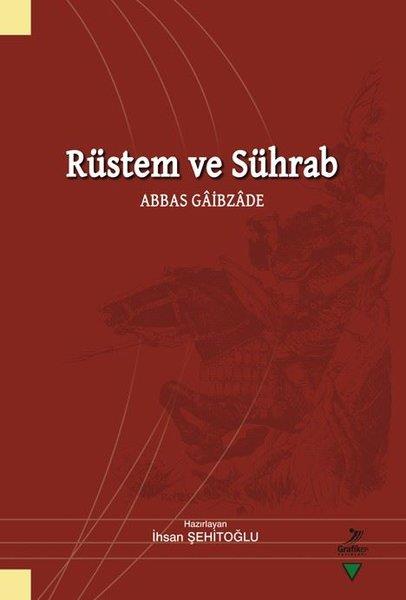 KolektifTürk ŞiiriRüstem ve Sührab - Abbas Gaibzade