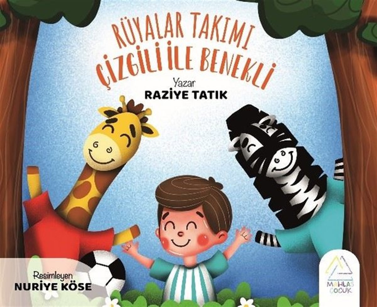 Raziye TatikEgitim Etkinlik KitaplariRüyalar Takımı Çizgili ile Benekli