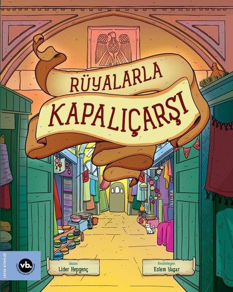 Lider HepgençÇocuk Gençlik RomanlarıRüyalarla Kapalıçarşı