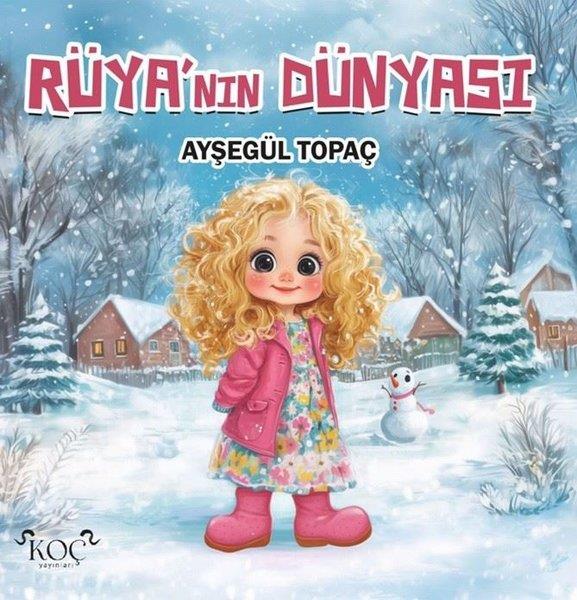 Ayşegül TopaçEgitim Etkinlik KitaplariRüya'nın Dünyası