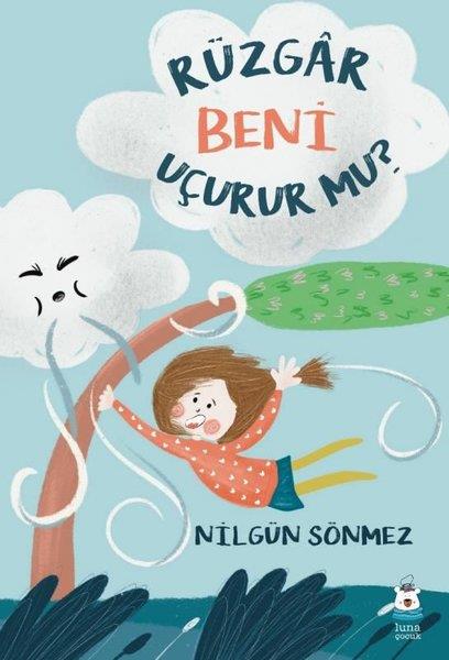 Nilgün SönmezEgitim Etkinlik KitaplariRüzgar Beni Uçurur mu?