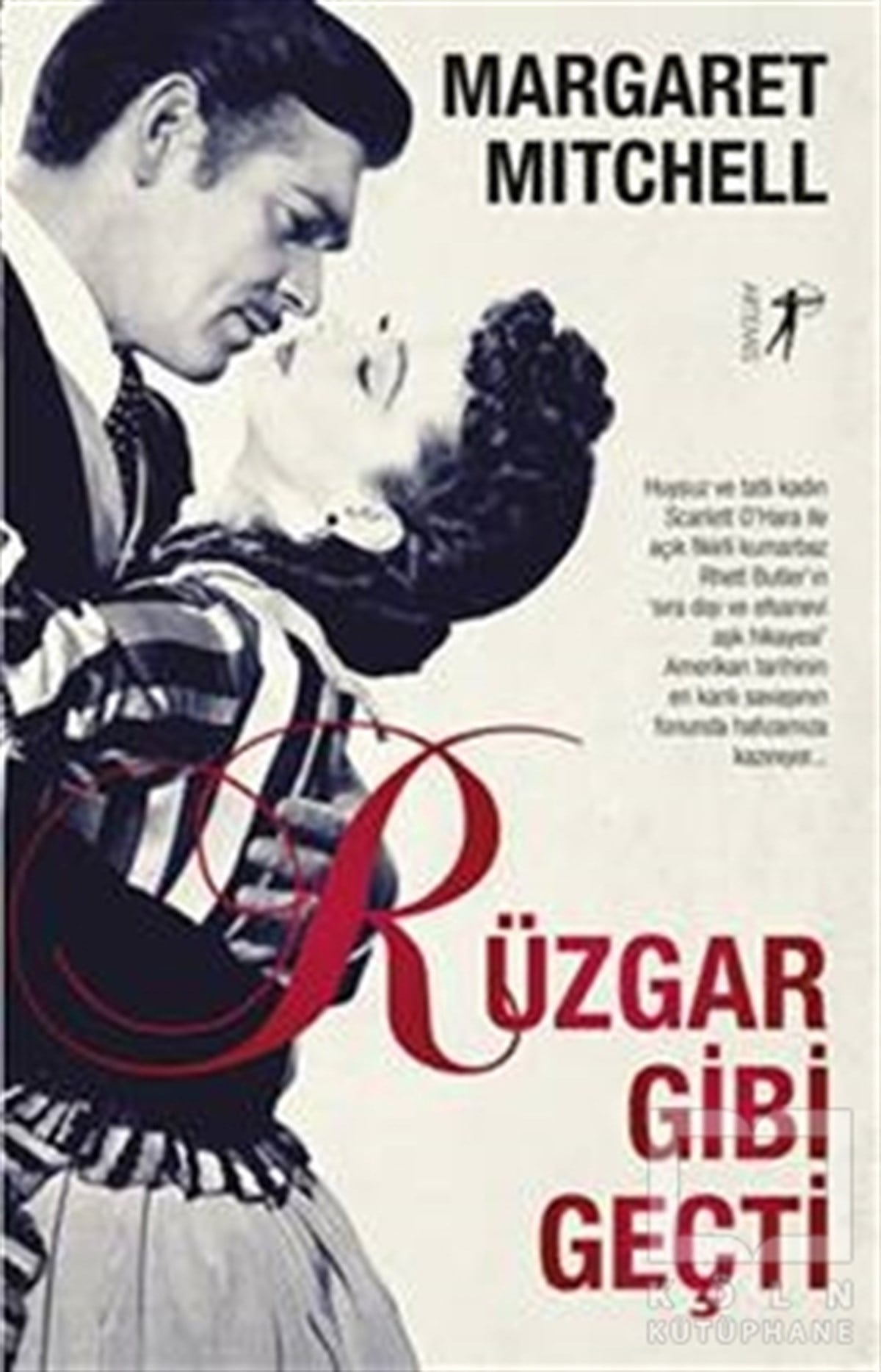 Margaret MitchellAmerikan EdebiyatıRüzgar Gibi Geçti