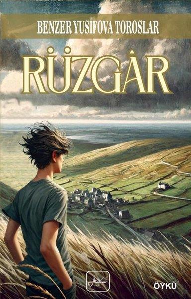 Benzer Yusifova ToroslarTürk RomaniRüzgar
