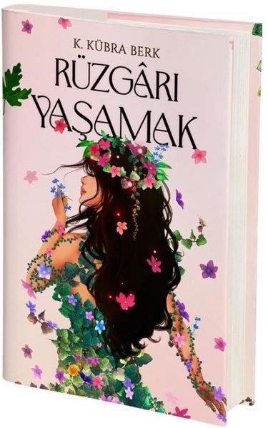 K. Kübra BerkTürk RomaniRüzgarı Yaşamak
