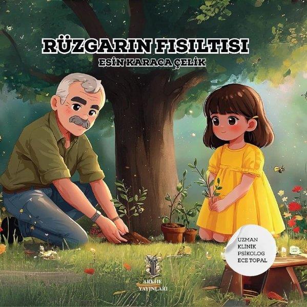 Esin Karaca ÇelikEgitim Etkinlik KitaplariRüzgarın Fısıltısı