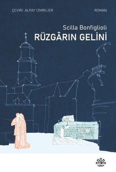 Scilla BonfiglioliDünya RomanRüzgarın Gelini