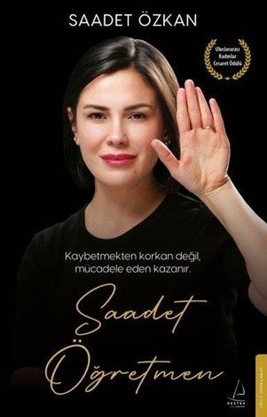 Saadet ÖzkanAnlatıSaadet Öğretmen